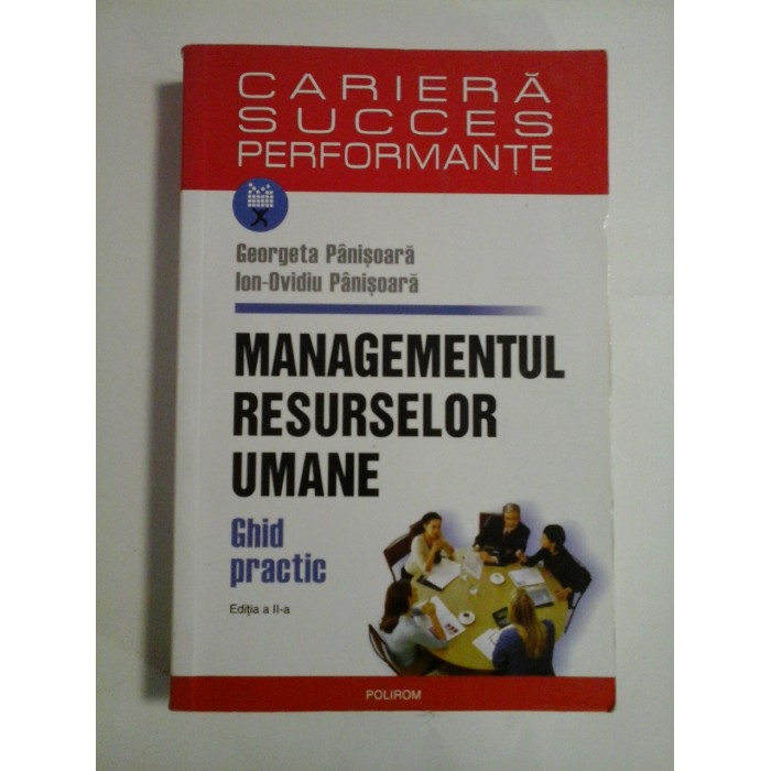 MANAGEMENTUL RESURSELOR UMANE - GEORGETA PANISOARA, ION-OVIDIU PANISOARA